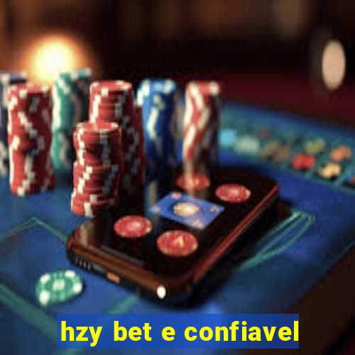 hzy bet e confiavel